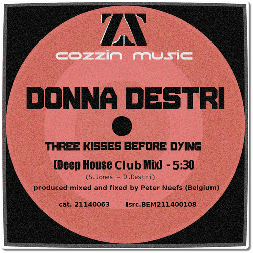 Donna Destri-Three Kisses Before Dying - Maxi Club Mix