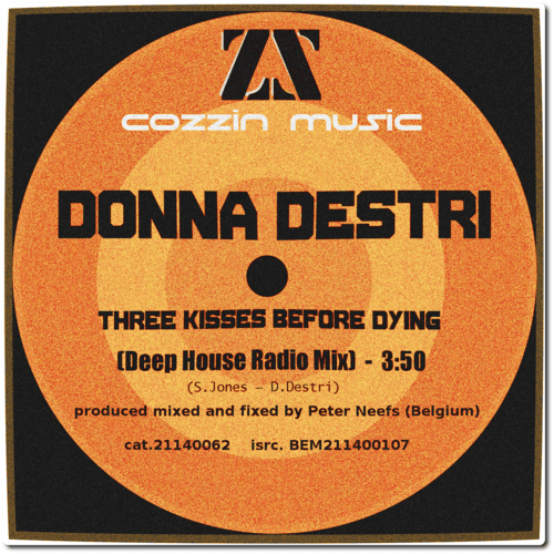 Donna Destri-Three Kisses Before Dying - Radio Mix