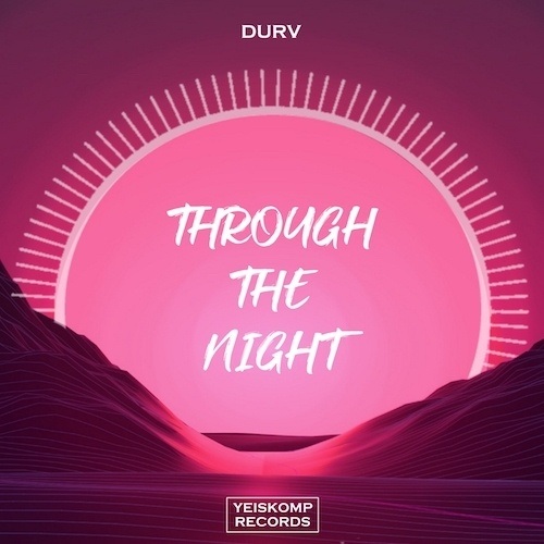 Durv-Through The Night