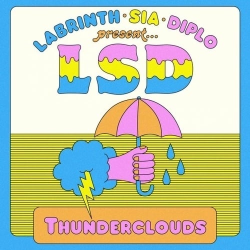 Lsd (feat. Sia, Diplo & Labrinth), Country Club Martini Crew-Thunderclouds (remixes)