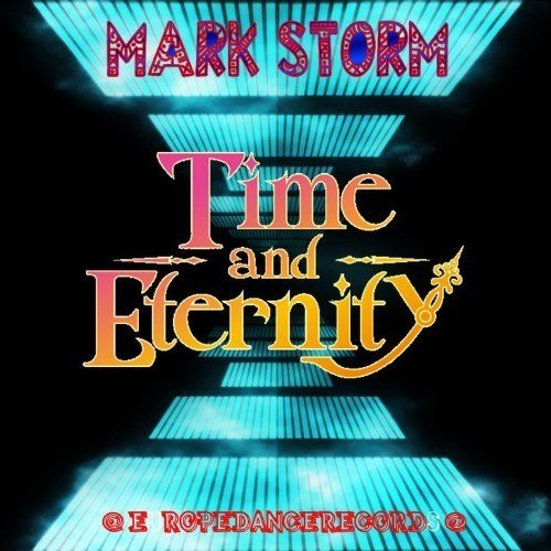 Mark Storm-Time And Eternity