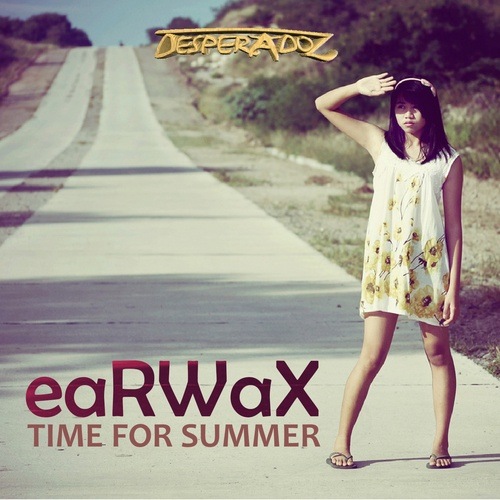 Earwax-Time For Summer