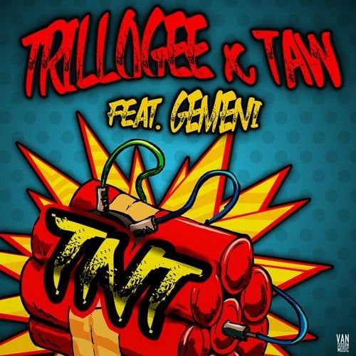Trillogee & Taw Feat. Gemeni-Tnt