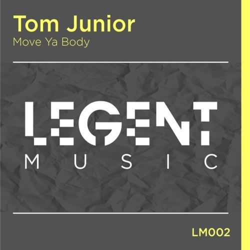 Tom Junior-Tom Junior- Move Ya Body