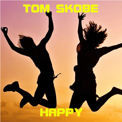 Tom Skobe-Tom Skobe - Happy