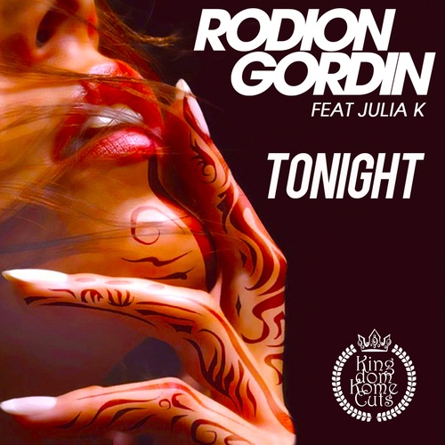 Rodion Gordin Feat Julia K.-Tonight