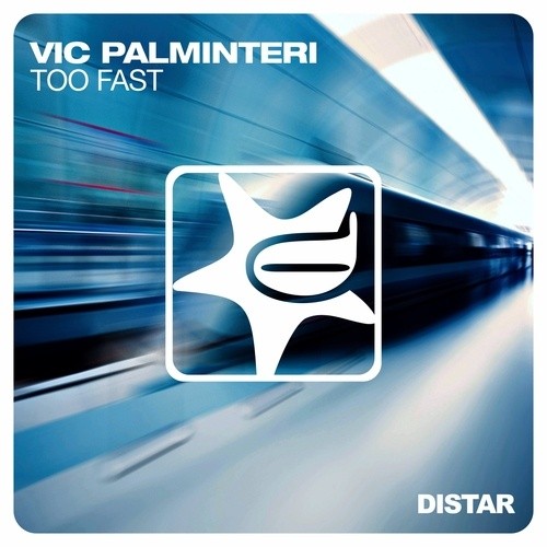 Vic Palminteri-Too Fast