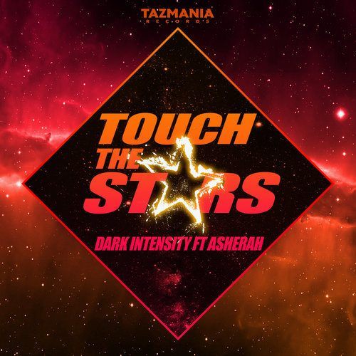 Dark Intensity Ft Asherah-Touch The Stars