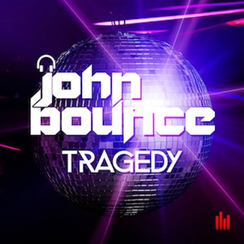 John Bounce-Tragedy  (club Mix / Extended Mix)