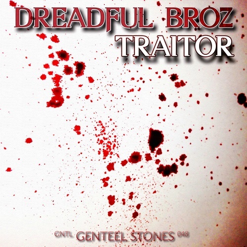 Dreaful Broz-Traitor