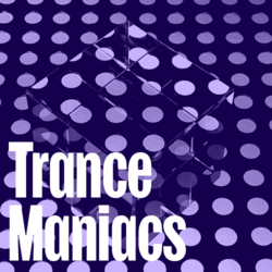 Trance Maniacs - Music Worx