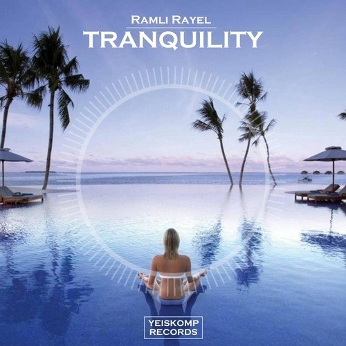 Ramli Rayel-Tranquility