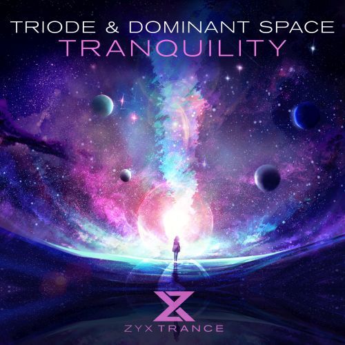 Triode & Dominant Space-Tranquility
