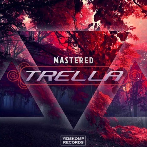 Mastered-Trella