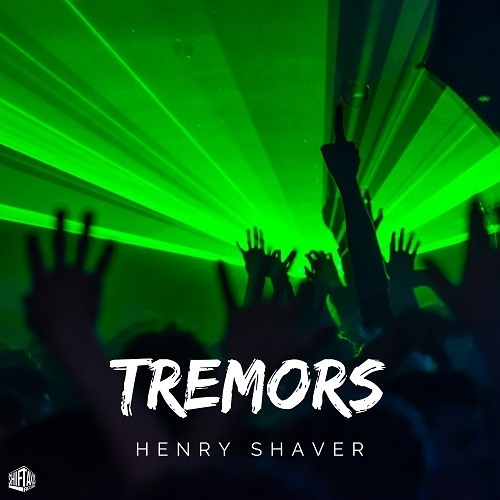 Henry Shaver-Tremors