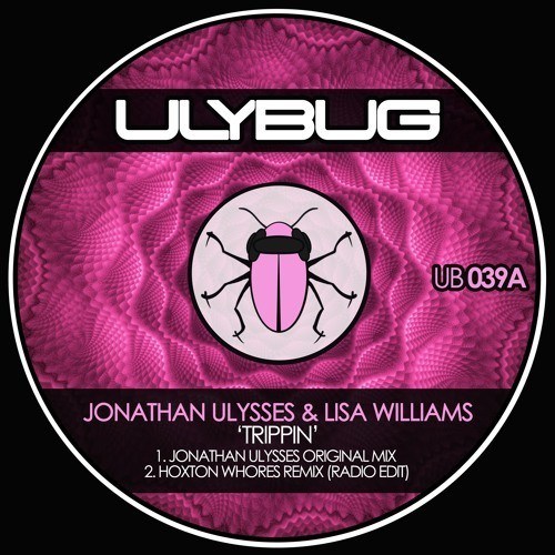 Jonathan Ulysses & Lisa Williams, Hoxton Whores, Jonathan Ulysses-Trippin'