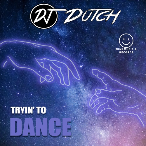 DJ Dutch-Tryin'to Dance