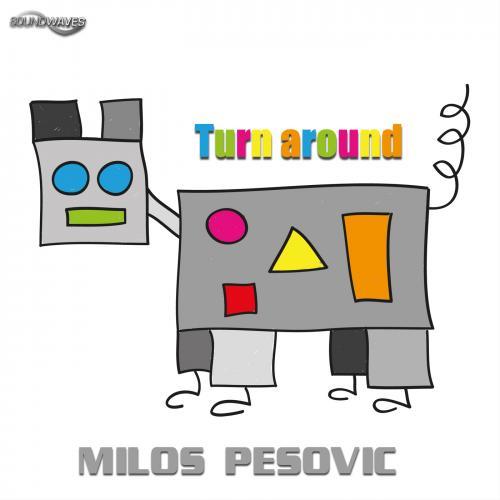 Milos Pesovic-Turn Around