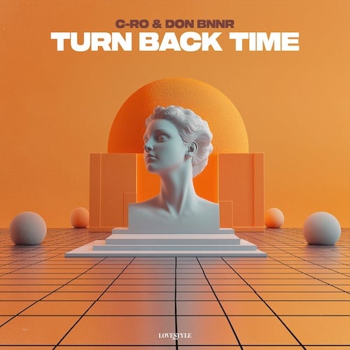 Don Bnnr, C-Ro-Turn Back Time