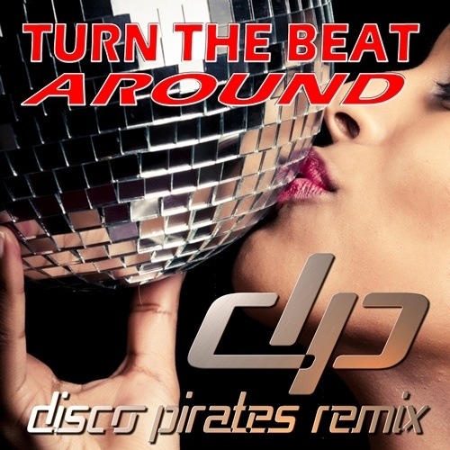Turn The Beat Around - Sue Robinson, Disco Pirates | Download, stream and play it Music Worx