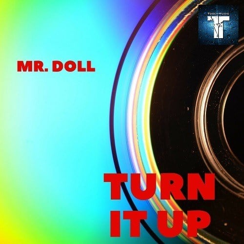 Mr. Doll-Turn It Up