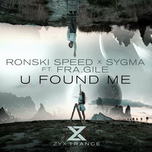 Ronski Speed, Sygma, Fra Gile-U Found Me