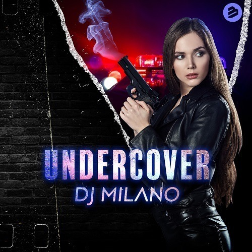 Dj Milano-Undercover
