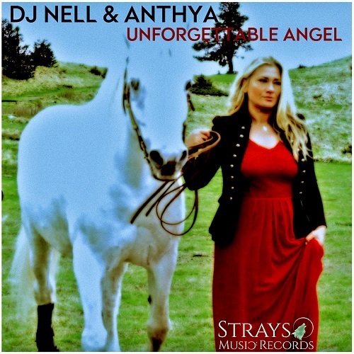 Dj Nell & Anthya-Unforgettable Angel