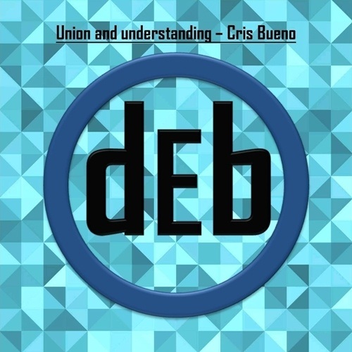 Cris Bueno-Union And Understanding