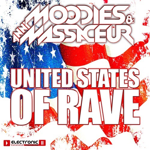 Moodies & Anni Massaceur-United States Of Rave