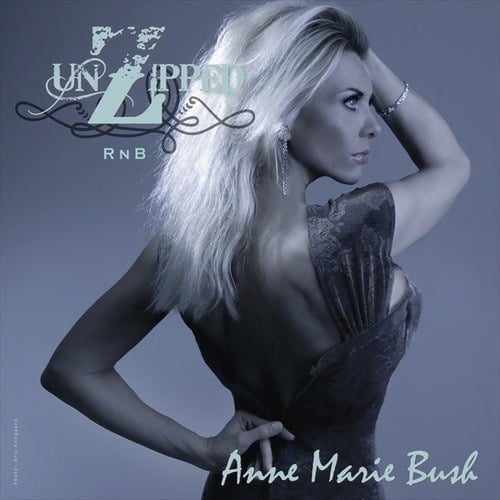 Anne Marie Bush-Unzipped