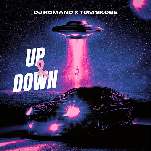 DJ Romano, Tom Skobe-Up And Down
