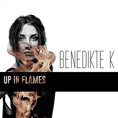 Benedikte K-Up In Flames