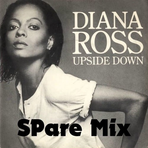 Diana Ross, Spare-Upside Down (spare Mix)