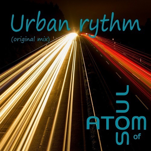 Atom Of Soul-Urban Rythm