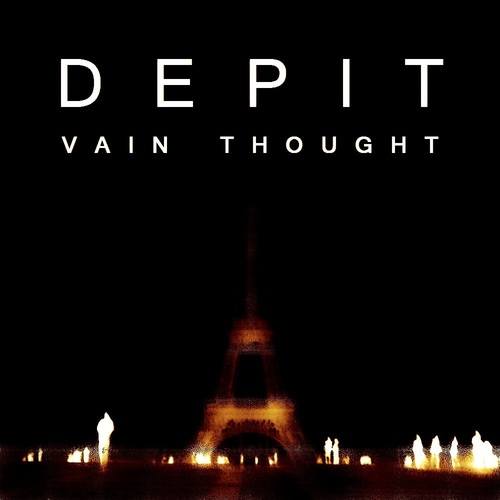 Depit-Vain Thought