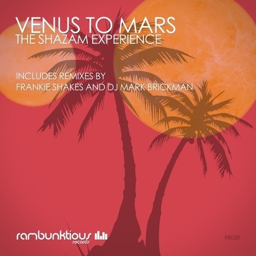 The Shazam Experience-Venus To Mars