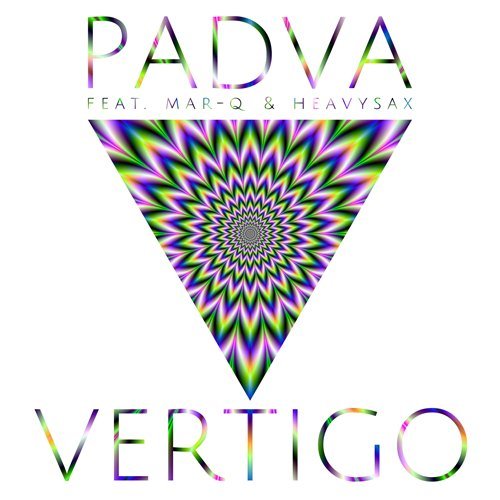 Padva Feat. Mar-q & Heavysax, Zinner&orffee, A.voltage, Alex Padva-Vertigo