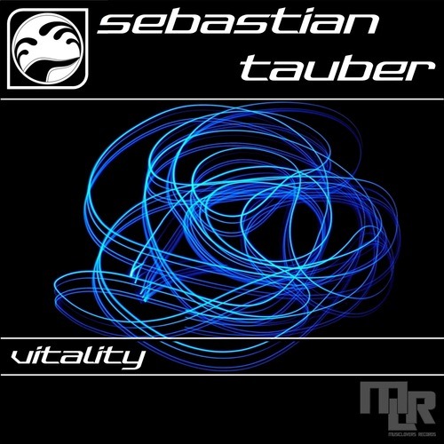 Sebastian Tauber-Vitality (original Mix)