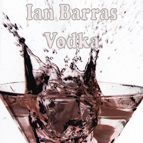 Ian Barras-Vodka