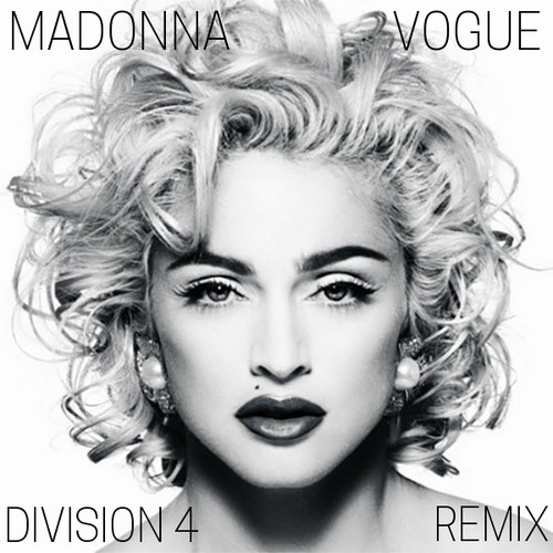 Madonna, Division 4-Vogue (division 4 Mix)