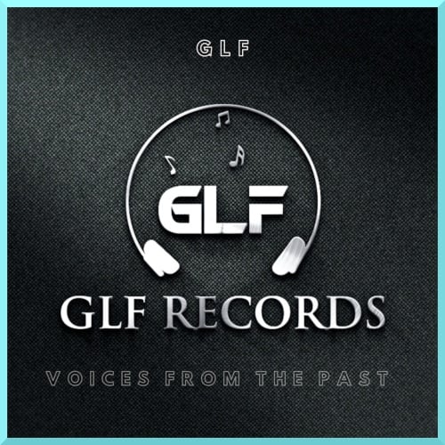Glf-Voices From The Past