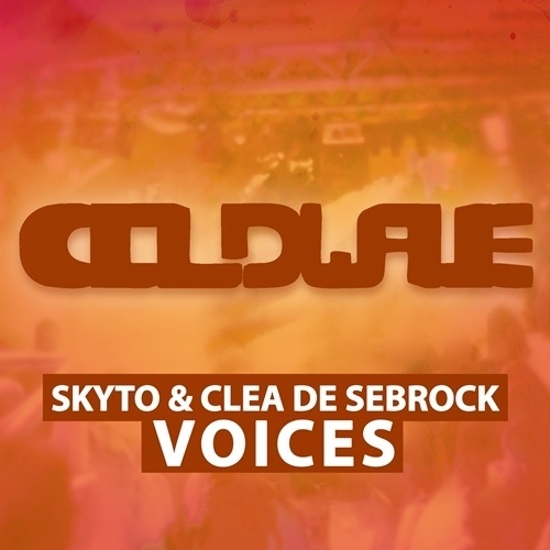 Skyto & Clea De Sebrock-Voices