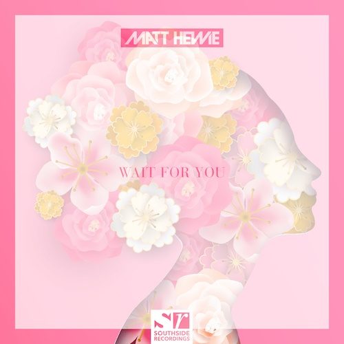 Matt Hewie-Wait For You