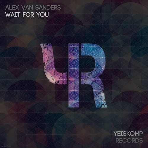 Alex Van Sanders-Wait For You