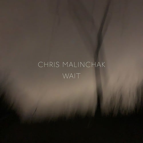 Chris Malinchak-Wait