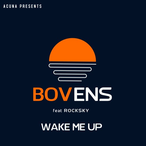 Bovens Feat Rocksky, Bobby Deep-Wake Me Up