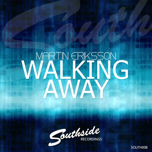 Martin Eriksson-Walking Away