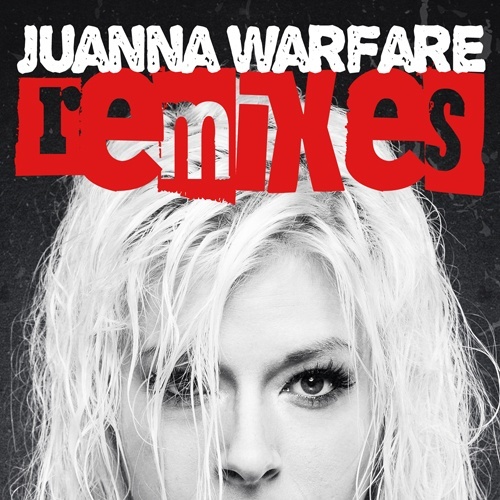 Juanna-Warfare (remixes)