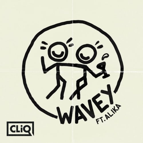 CLiQ Feat. ALika, George Kwali , Dj Maphorisa-Wavey